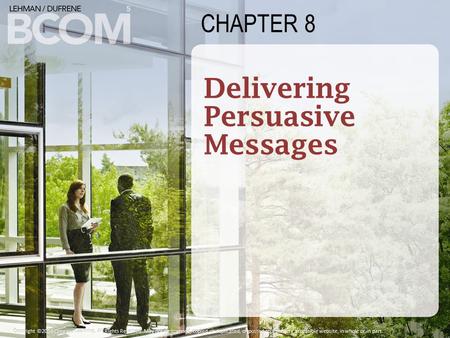 CHAPTER 8 Copyright ©2014 Cengage Learning. All Rights Reserved. May not be scanned, copied or duplicated, or posted to a publicly accessible website,