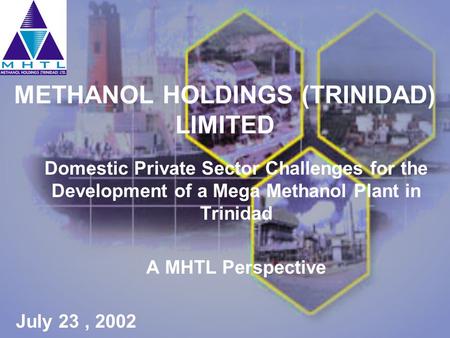 METHANOL HOLDINGS (TRINIDAD) LIMITED