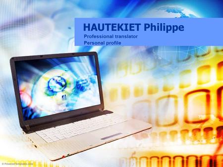 HAUTEKIET Philippe Professional translator Personal profile.