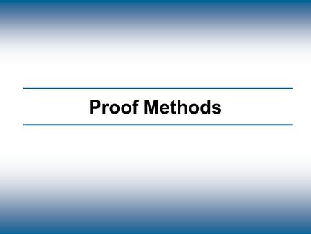 Proof Methods.