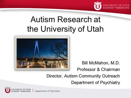 Autism Research at the University of Utah