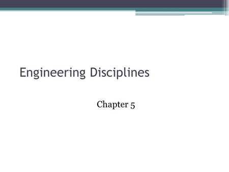 Engineering Disciplines