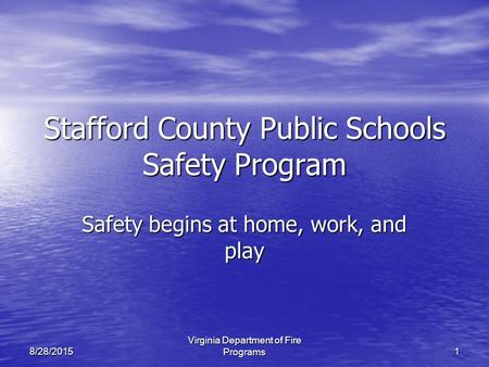 Stafford County Public Schools Safety Program