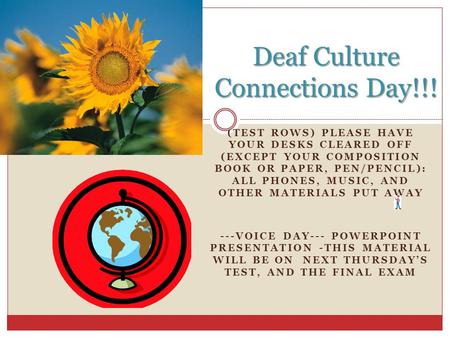 Deaf Culture Connections Day!!!