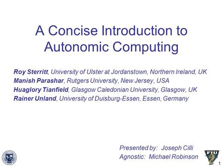 A Concise Introduction to Autonomic Computing