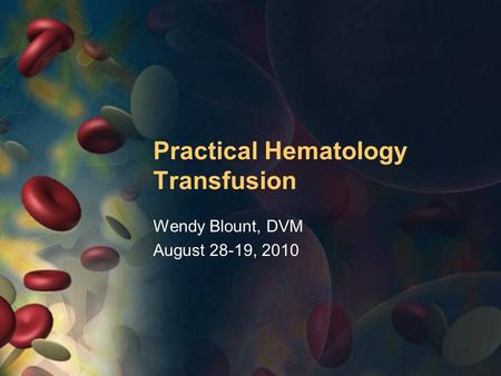 Practical Hematology Transfusion