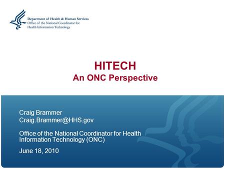 HITECH An ONC Perspective