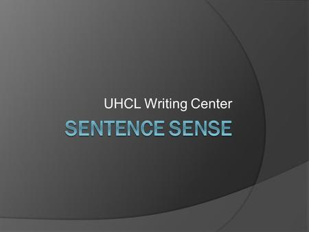 UHCL Writing Center. C. S. Lewis We all want progress, but if you're on the wrong road, progress means doing an about-turn and walking back to the right.