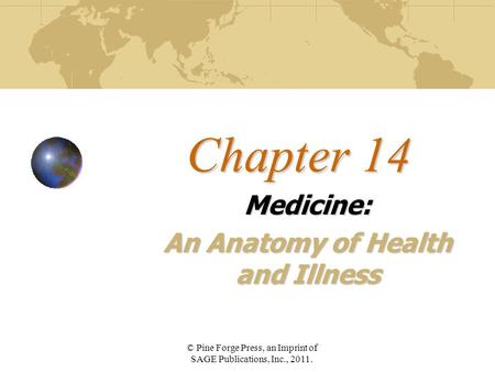 Medicine: An Anatomy of Health and Illness