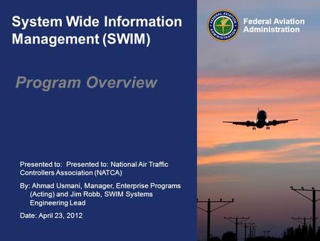 System Wide Information Management (SWIM)