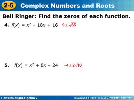 Bell Ringer: Find the zeros of each function.