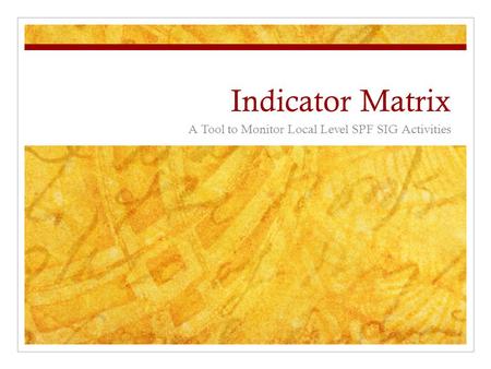 A Tool to Monitor Local Level SPF SIG Activities