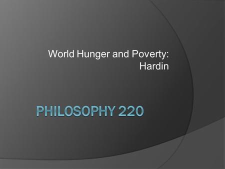 World Hunger and Poverty: Hardin