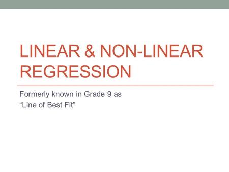 Linear & Non-Linear Regression