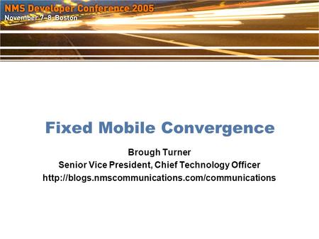 Fixed Mobile Convergence