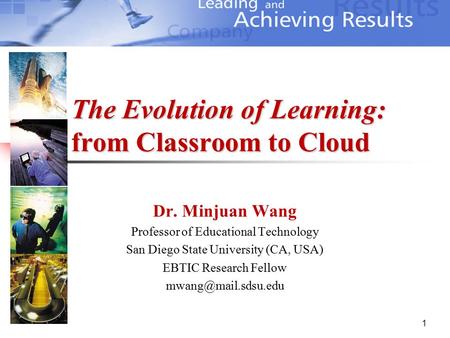 The Evolution of Learning: from Classroom to Cloud