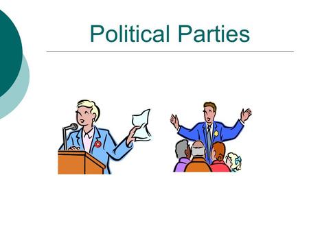 Political Parties.