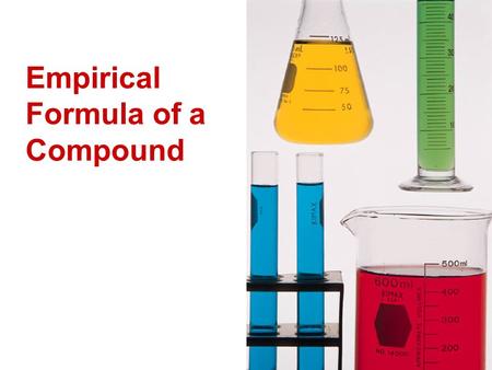 Empirical Formula of a Compound