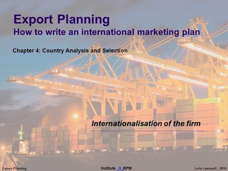 Export Planning How to write an international marketing plan