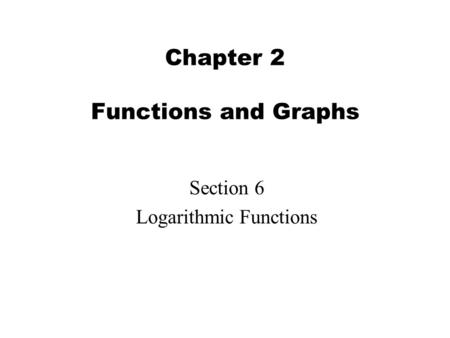 Chapter 2 Functions and Graphs