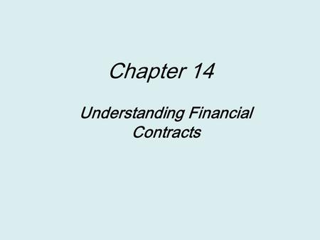 Understanding Financial Contracts