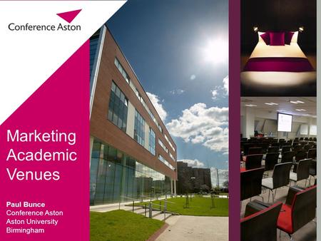 Paul Bunce Conference Aston Aston University Birmingham Marketing Academic Venues.