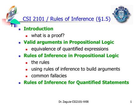 CSI 2101 / Rules of Inference (§1.5)