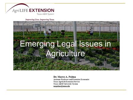 Emerging Legal Issues in Agriculture