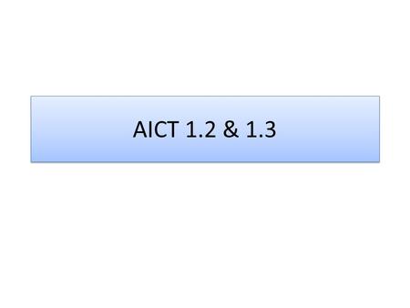 AICT 1.2 & 1.3. Types of Organisations We have seen that you need to distinguish between: Utilities Local Government Charities Banks Retailers Manufacturers.