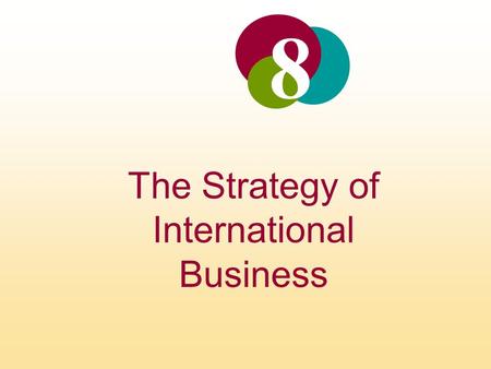 The Strategy of International Business