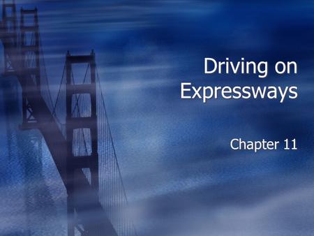 Driving on Expressways