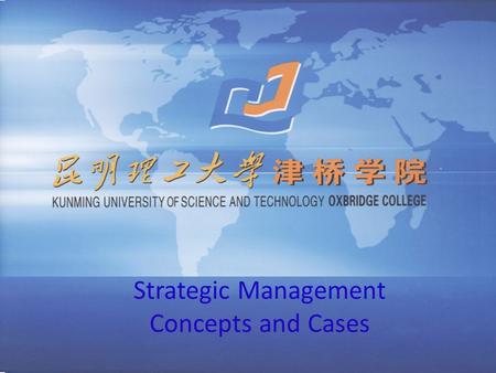 Strategic Management Concepts and Cases. Strategy at the Business Levels.