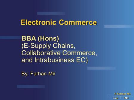 Electronic Commerce BBA (Hons) (E-Supply Chains,