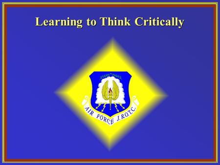 Learning to Think Critically