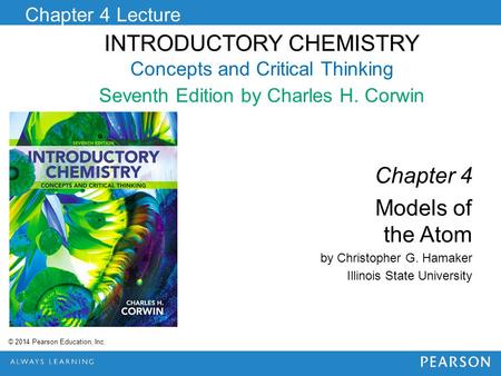 Chapter 4 Models of the Atom by Christopher G. Hamaker