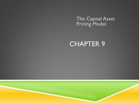 The Capital Asset Pricing Model