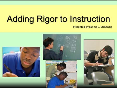 Adding Rigor to Instruction