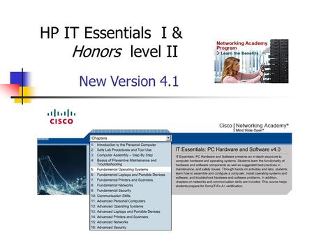 Mr. Batchelor HP IT Essentials I & Honors level II New Version 4.1.