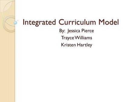 Integrated Curriculum Model