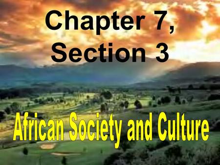 African Society and Culture