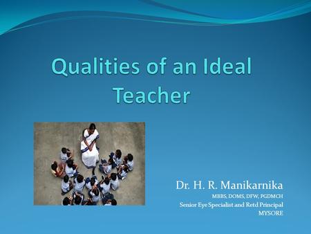 Qualities of an Ideal Teacher