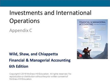 Investments and International Operations