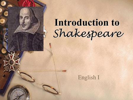 Introduction to Shakespeare