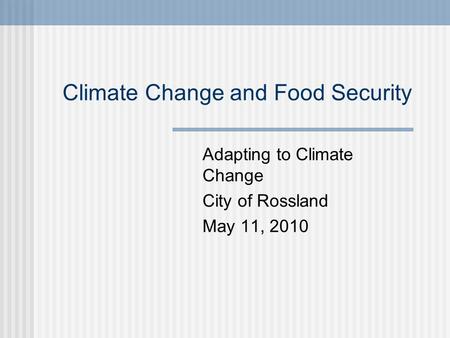 Climate Change and Food Security