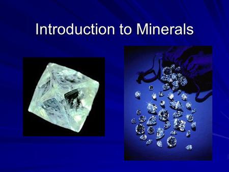 Introduction to Minerals