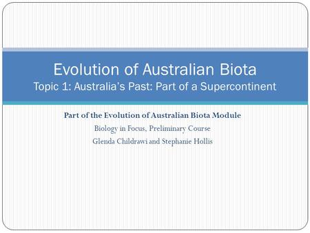 Part of the Evolution of Australian Biota Module