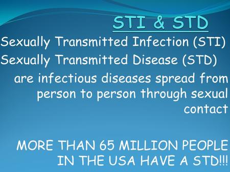 STI & STD Sexually Transmitted Infection (STI)