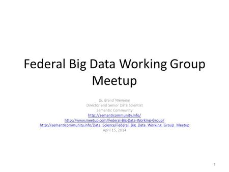 Federal Big Data Working Group Meetup