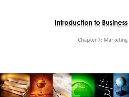 Chapter 7: Marketing. Is defined as “the process of planning and executing the concept, pricing, promotion, and distribution of ideas, goods and services.