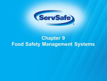 Chapter 9 Food Safety Management Systems